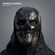 2018-09-28 - Kode9 & Burial - Fabriclive 100
