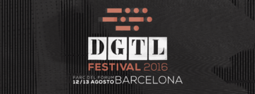 2016-08-12 - DGTL Festival, Barcelona.png