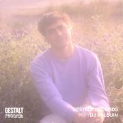 2020-07-23 - DJ Balduin - Gestalt Records