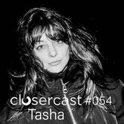 2022-08-08 - Tasha - CLOSERcast 054