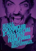 2011-12-24 - Sven Väth @ Xmas Special, Cocoon Club, Frankfurt
