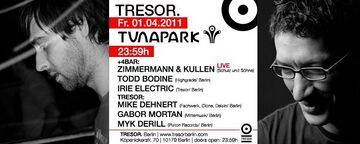2011-04-01 - Tunapark, Tresor.jpg