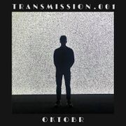 2018-05-24 - Oktobr - Transmission 001