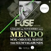 2013-11-09 - Mendo @ Fuse, Zero, Lisbon