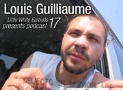 2009-04-11 - Louis Guilliaume - LWE Podcast 17