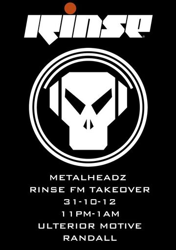 2012-10-31 - Metalheadz Takeover, Rinse FM.jpg