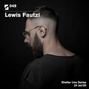 2020-01-24 - Lewis Fautzi @ Shelter, Amsterdam (Live Serie …
