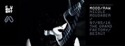 2016-05-07 - Nicole Moudaber @ MoodRAW, The Grand Factory, …