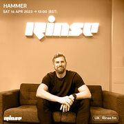 2023-04-15 - Hammer - Rinse FM