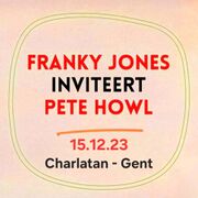2023-12-15 - Franky Jones b2b Pete Howl @ Café Charlatan, …