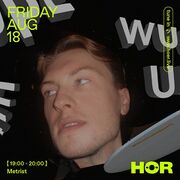 2023-08-18 - Metrist @ HÖR, Berlin