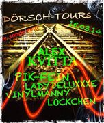 2014-03-15 - Alex Kvitta @ Dörsch Tours, Triple xXx, Wächt …