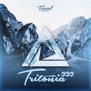 2021-02-18 - Tritonal - Tritonia 333