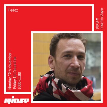 2017-11-27 - Feadz - Rinse FM.jpg