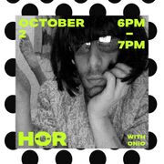 2019-10-02 - Onio @ HÖR, Berlin