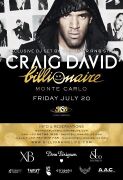 2012-07-20 - Craig David @ Billionaire, Monte Carlo