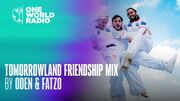 2024-11-07 - Oden & Fatzo - Tomorrowland Friendship Mix