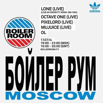 2014-07-14 - Boiler Room Moscow.jpg