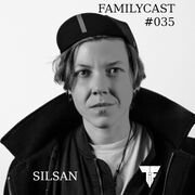 2026-01-03 - SILSAN @ Ritter Butzke, Berlin (Familycast 035)