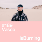 2026-05-30 - Vasco - ...IsBurning 189