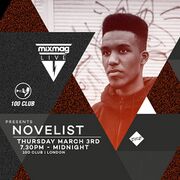 2016-03-03 - Novelist @ Mixmag Live, 100 Club, London