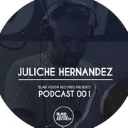 2016-06-01 - Juliche Hernandez - Blind Vision Records Podc …
