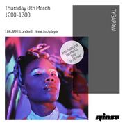 2018-03-08 - Tygapaw - Rinse FM