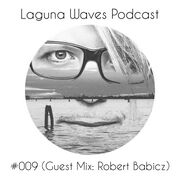2016-10-06 - Zaffa, Robert Babicz - Laguna Waves Podcast 009