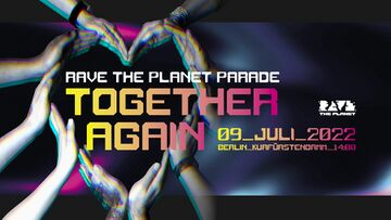 2022-07-09 - Rave The Planet Parade.jpg