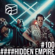 2022-07-25 - Hidden Empire - Jeden Tag Ein Set Podcast 100