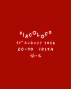 2026-08-24 - Ogazón vs Ryan Elliott @ Circoloco, DC10, Ibiza