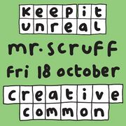 2013-10-18 - Mr. Scruff @ Keep It Unreal, Creative Common, …