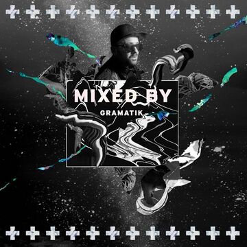2015-02-24 - Gramatik - Mixed By.jpg