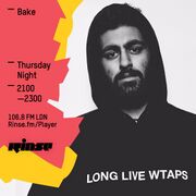 2016-04-28 - Bake - Rinse FM