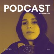 2024-10-08 - Beatrice - Paradox Podcast 168