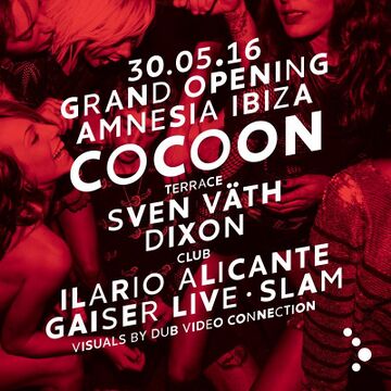 2016-05-30 - Cocoon Opening, Amnesia.jpg