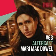 2020-10-22 - Mari Mac Dowel - Alter Disco Podcast 63