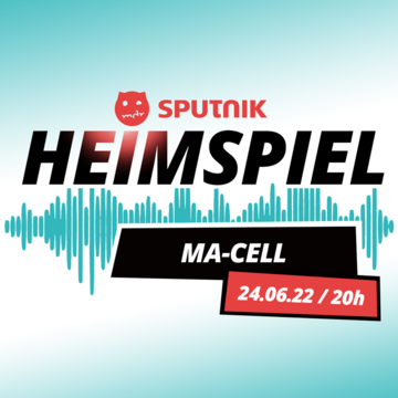 2022-06-24 - Ma-Cell - Sputnik Heimspiel.png