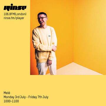 2017-07-0X - Melé - Rinse FM.jpg