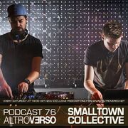 2015-06-25 - SmallTown Collective - AltroVerso Podcast 76