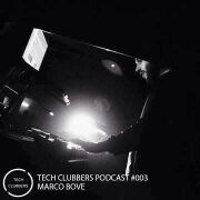 2016-12-15 - Marco Bove - Tech Clubbers Podcast 003