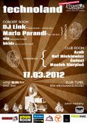 2012-03-17 - DJ Link @ Technoland, Klub Tunel, Poznan, Poland