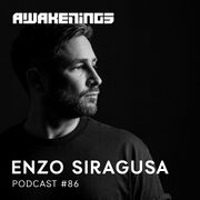 2020-11-26 - Enzo Siragusa - Awakenings Podcast 086