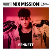 2024-12-28 - Bennett - Mix Mission