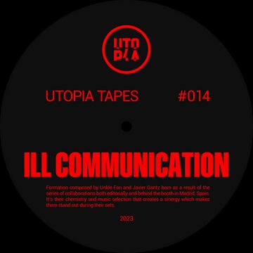 14-UtopiaTapes-ILLCOMMUNICATION.jpg