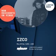 2019-02-25 - Izco - Rinse FM