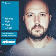 2015-10-05 - Truss - Rinse FM