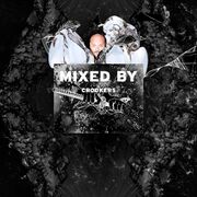 2015-06-12 - Crookers - Mixed By