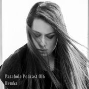 2016-10-27 - Hemka - Parabola Podcast 016