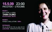 2009-05-15 - Tama Sumo @ Pacotek, Tel-Aviv, Jerusalem